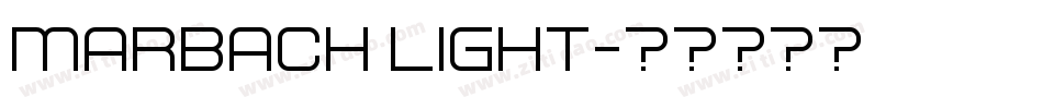 Marbach light字体转换